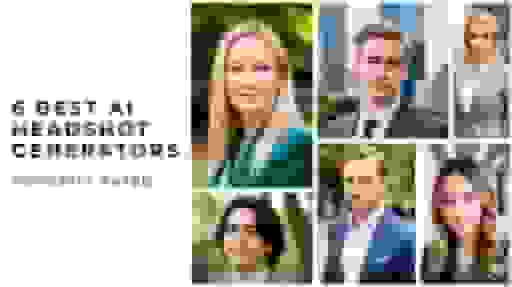 5 best AI Headshot generators HONESTLY rated cover image
