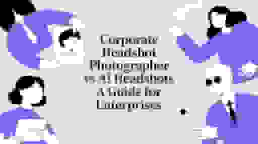 Corporate Headshot Photographer vs AI Headshots: A Practical Guide for Enterprises