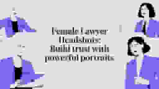 Female Lawyer Headshots: Build Trust with Powerful Portraits